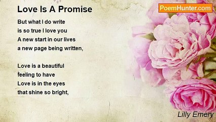 Poetic Lilly Emery - Love Is A Promise