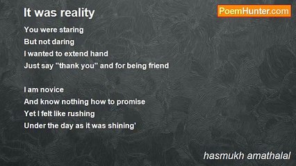 hasmukh amathalal - It was reality