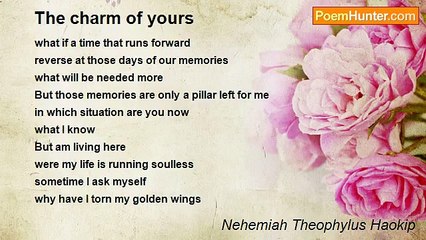 Nehemiah Theophylus Haokip - The charm of yours