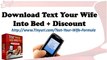 Text Your Wife Into Bed Download + Text Your Wife Into Bed PDF