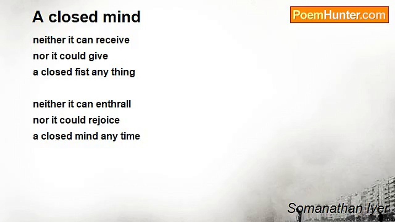 Somanathan Iyer - A closed mind