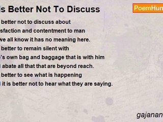 gajanan mishra - It Is Better Not To Discuss