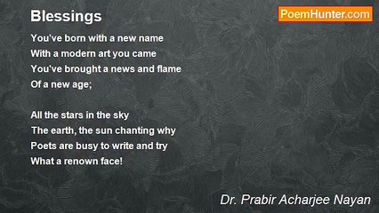 Dr. Prabir Acharjee Nayan - Blessings