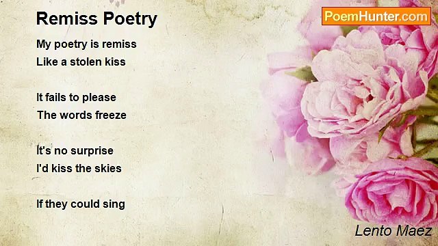 Lento Maez - Remiss Poetry