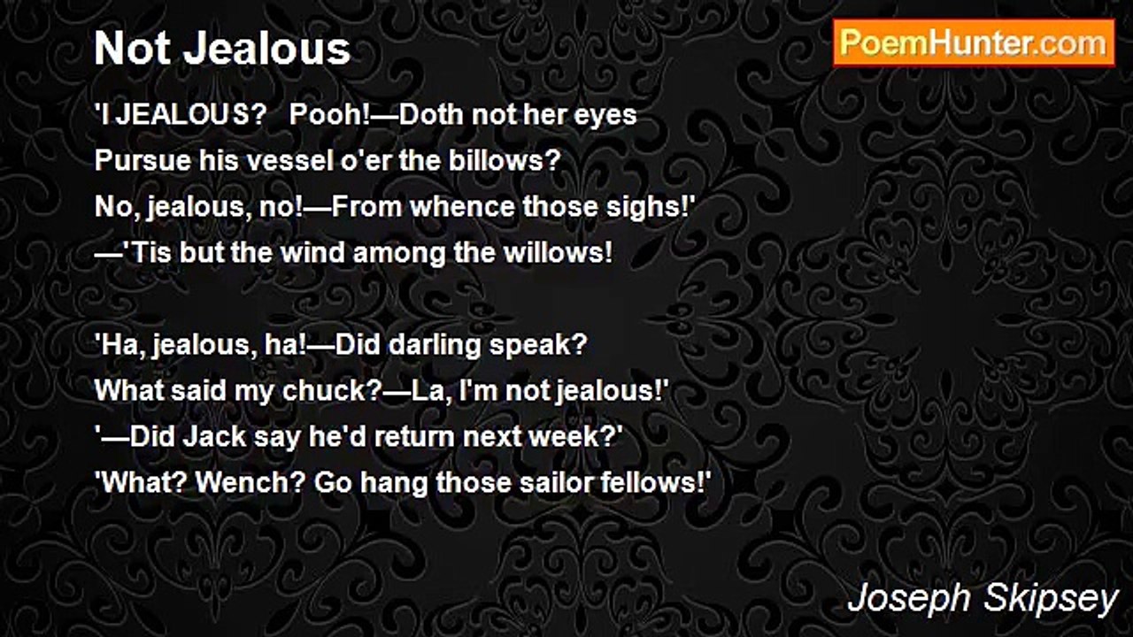 Joseph Skipsey - Not Jealous