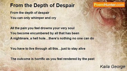 Kaila George - From the Depth of Despair
