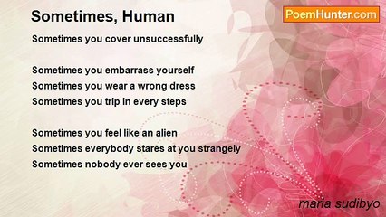 maria sudibyo - Sometimes, Human