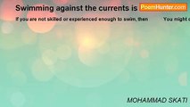 MOHAMMAD SKATI - Swimming against the currents is unwelcome