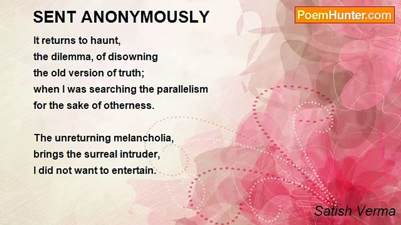 Satish Verma - SENT ANONYMOUSLY