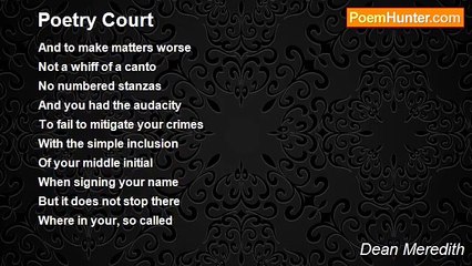 Dean Meredith - Poetry Court