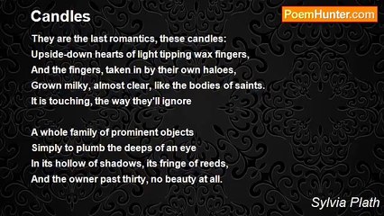 Sylvia Plath - Candles