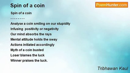 Tribhawan Kaul - Spin of a coin