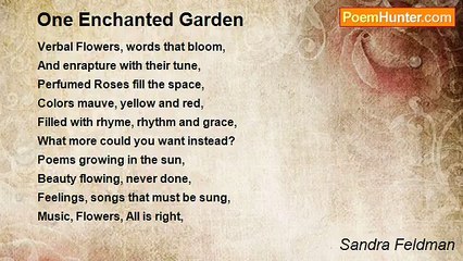 Sandra Feldman - One Enchanted Garden
