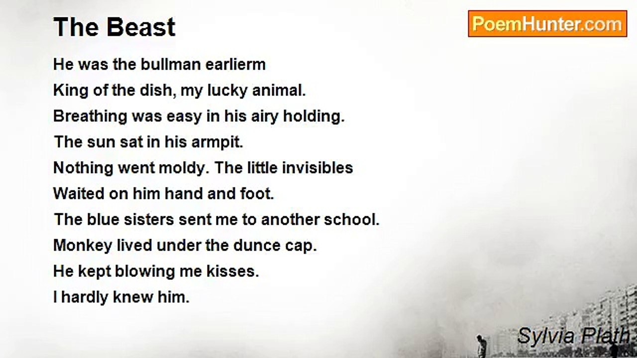 Sylvia Plath - The Beast