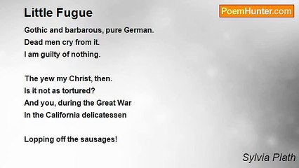 Sylvia Plath - Little Fugue