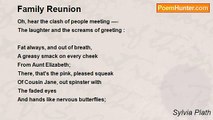 Sylvia Plath - Family Reunion