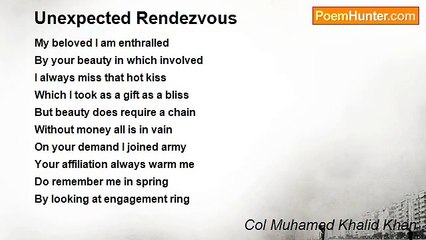 Tải video: Col Muhamad Khalid Khan - Unexpected Rendezvous