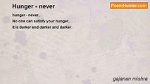 gajanan mishra - Hunger - never