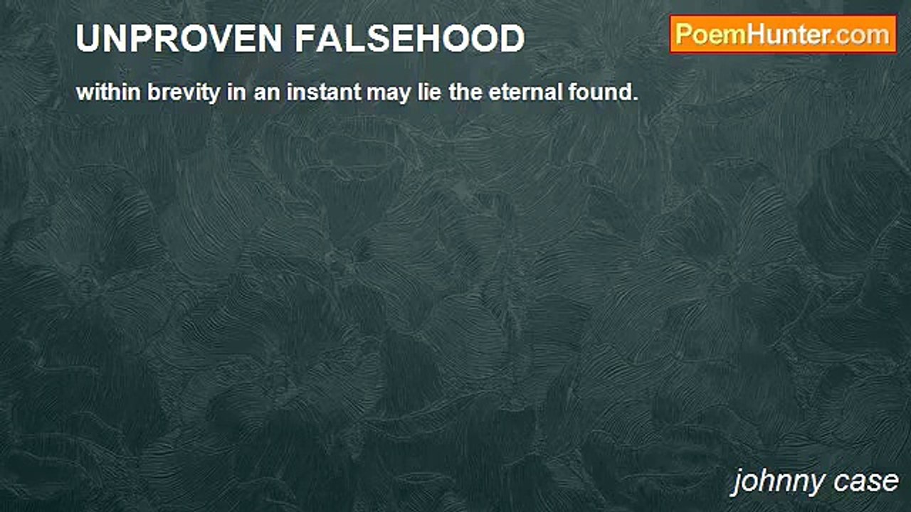 johnny case - UNPROVEN FALSEHOOD