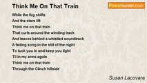 Susan Lacovara - Think Me On That Train