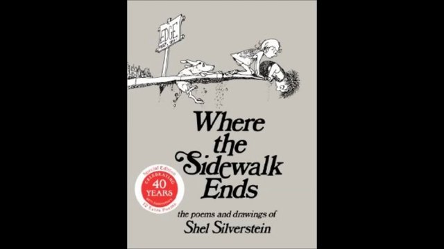 Where the Sidewalk Ends Poems and Drawings by Shel Silverstein