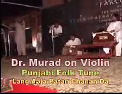 Dr Murad Khan Performing Live on Violin Lang Aaja Patan Channan Da CMH Lahore Medical College
