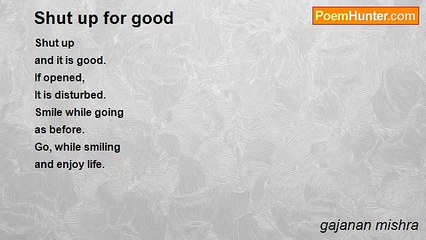 gajanan mishra - Shut up for good
