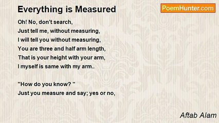 Aftab Alam - Everything is Measured