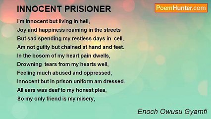 Enoch Owusu Gyamfi - INNOCENT PRISIONER