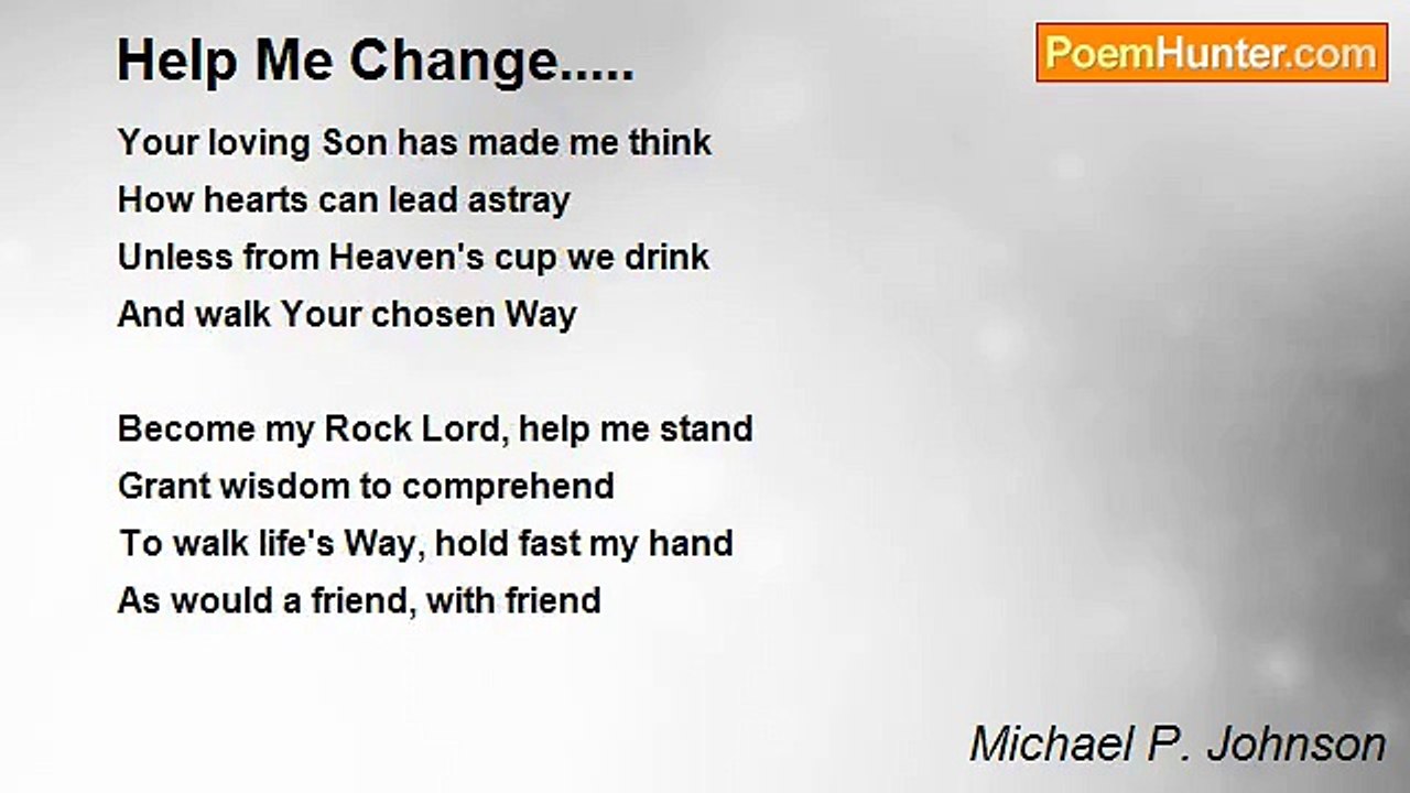 Michael P. Johnson - Help Me Change.....