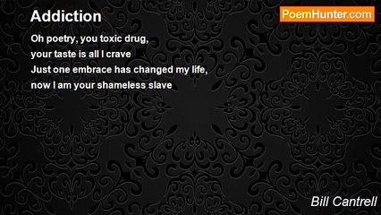 Bill Cantrell - Addiction