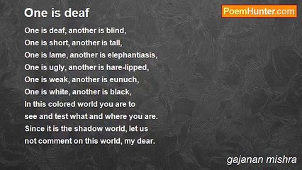 gajanan mishra - One is deaf