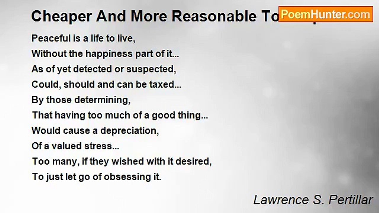 Lawrence S. Pertillar - Cheaper And More Reasonable To Keep