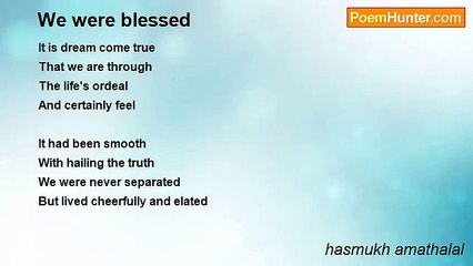 hasmukh amathalal - We were blessed
