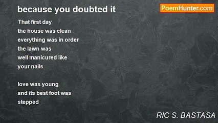 RIC S. BASTASA - because you doubted it