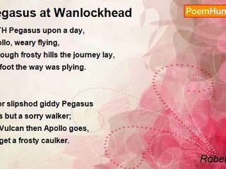 Robert Burns - Pegasus at Wanlockhead