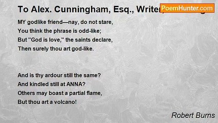Robert Burns - To Alex. Cunningham, Esq., Writer, Edinburgh