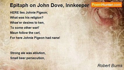 Robert Burns - Epitaph on John Dove, Innkeeper