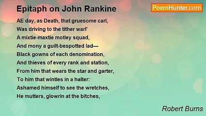 Robert Burns - Epitaph on John Rankine
