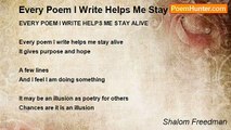 Shalom Freedman - Every Poem I Write Helps Me Stay Alive