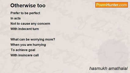 hasmukh amathalal - Otherwise too