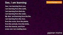 gajanan mishra - See, I am learning