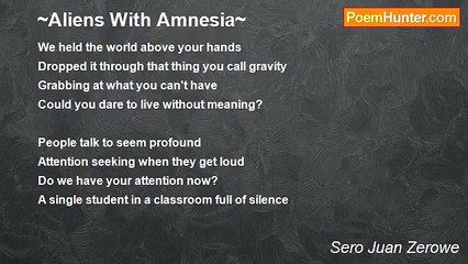 Sero Juan Zerowe - ~Aliens With Amnesia~