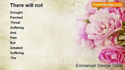 Emmanuel George Cefai - There will not