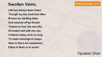 Tajudeen Shah - Swollen Veins.