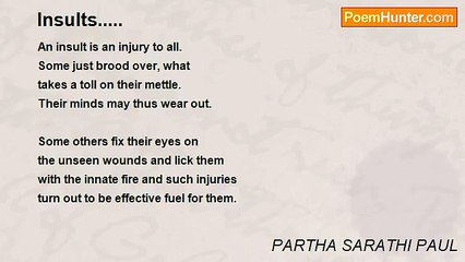 PARTHA SARATHI PAUL - Insults.....