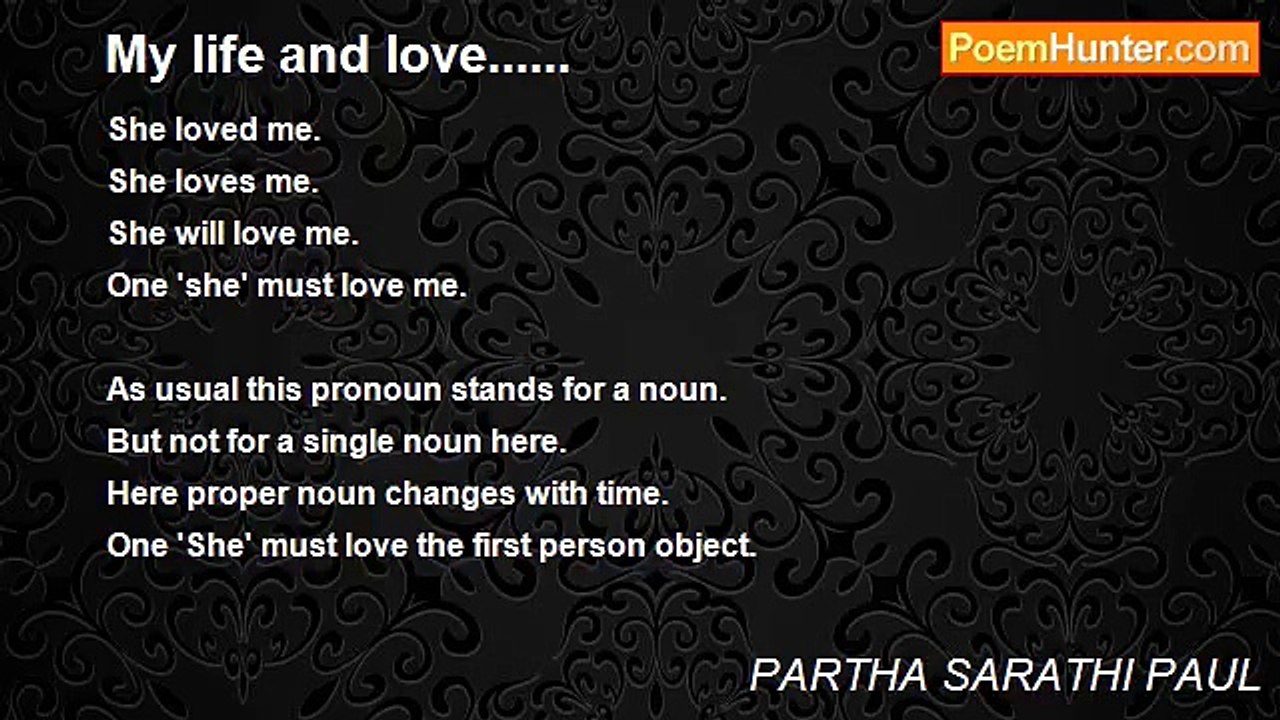 PARTHA SARATHI PAUL - My life and love......