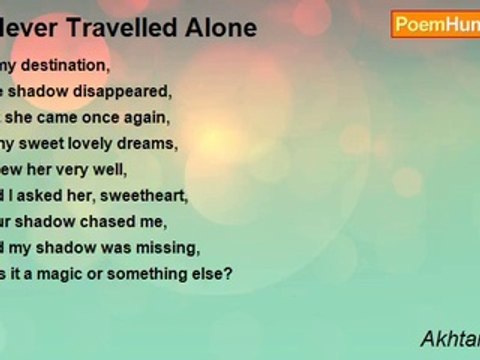 Akhtar Jawad - I Never Travelled Alone