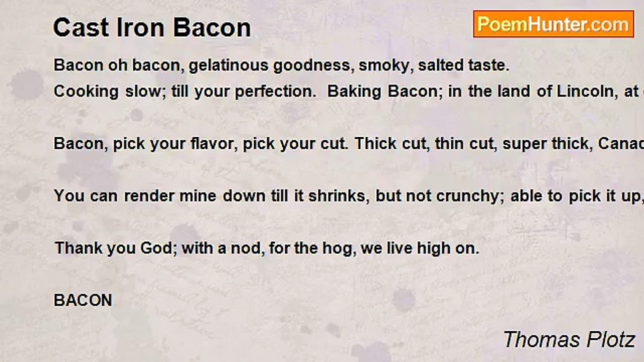 Thomas Plotz - Cast Iron Bacon