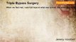 Jeremy Horsford - Triple Bypass Surgery